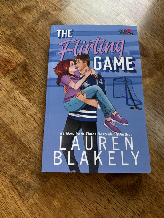 The Flirting Game (Love and Hockey #6)