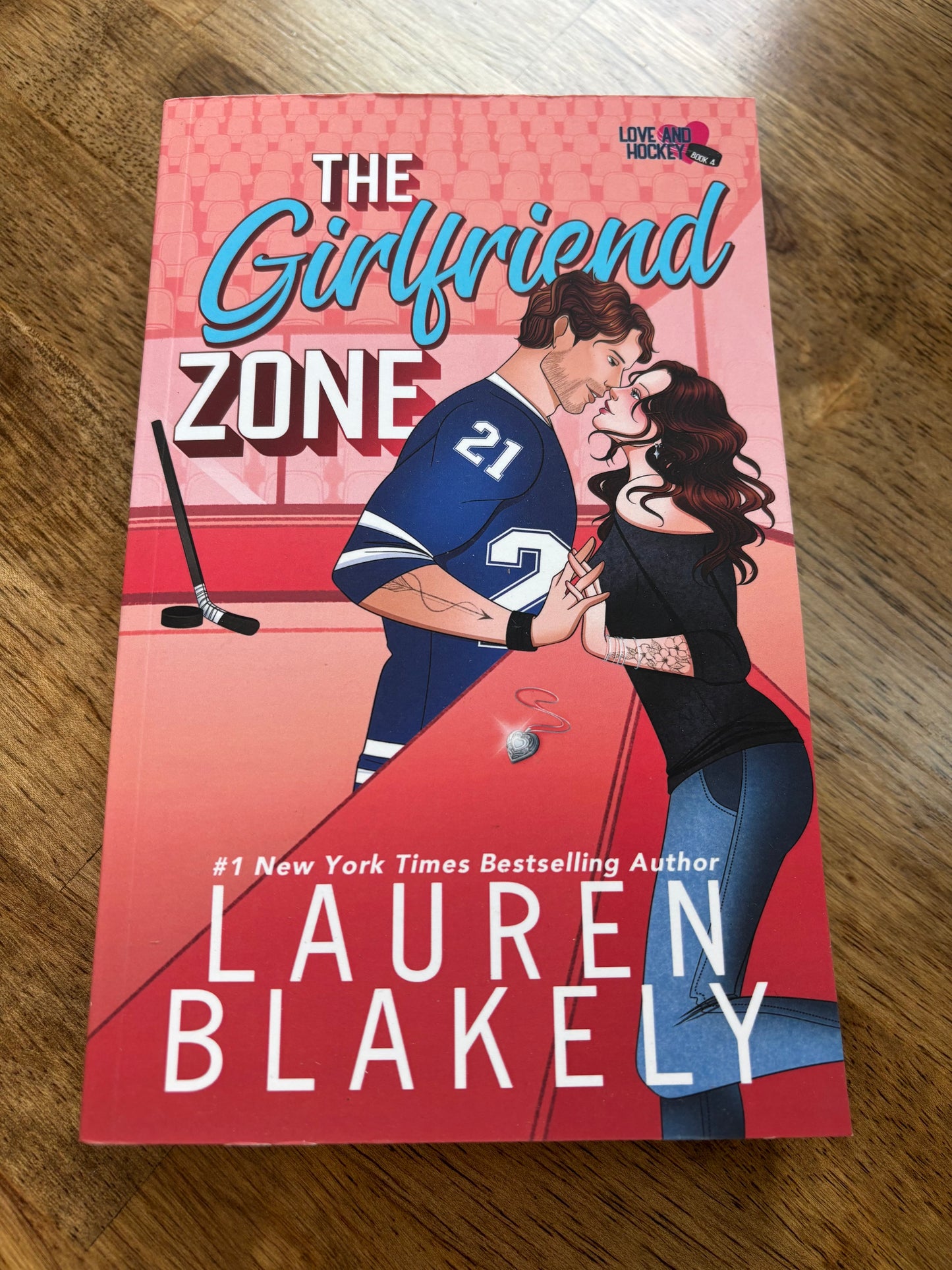 The Girlfriend Zone (Love and Hockey #4)