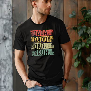 Dada Daddy Dad Bruh Tee [Online Exclusive]