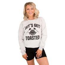 Load image into Gallery viewer, Let&#39;s Get Toasted Crewneck [Online Exclusive]