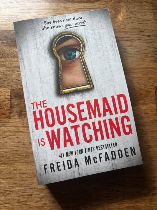 The Housemaid Is Watching