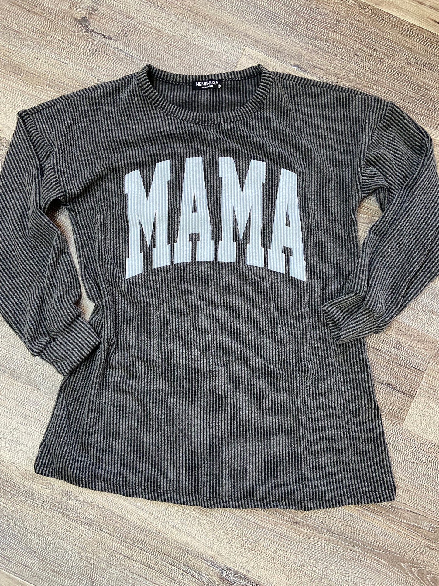 Mama Long Sleeve