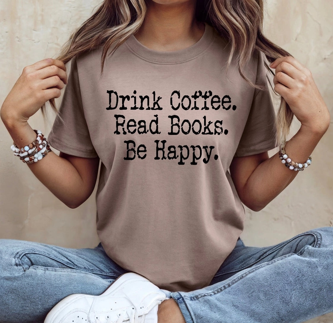 Drink Coffee Read Books Tee