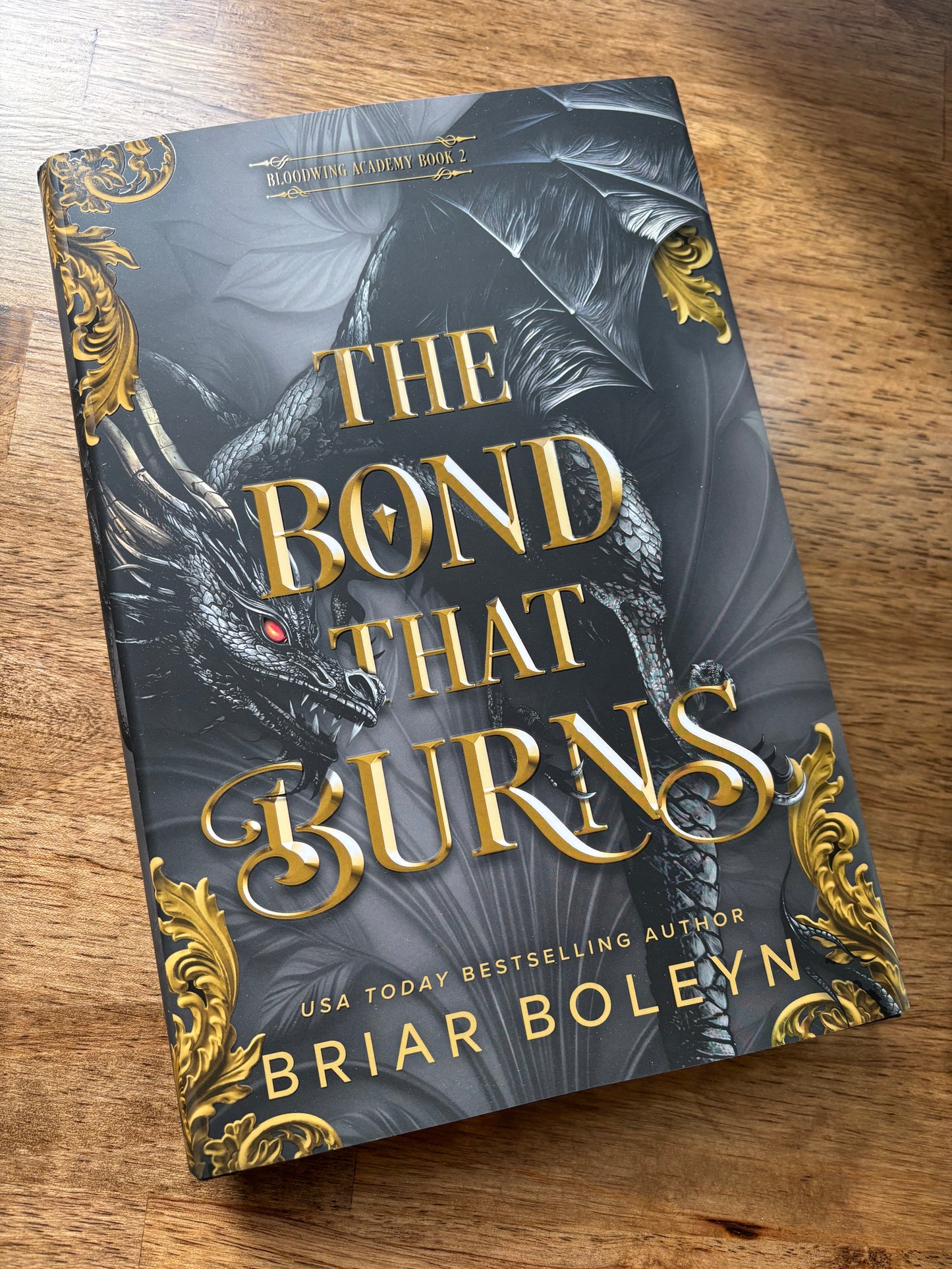 The Bond That Burns (Bloodwing Academy #2)