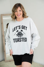 Load image into Gallery viewer, Let&#39;s Get Toasted Crewneck [Online Exclusive]