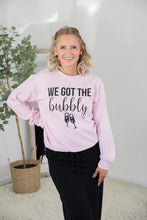 Load image into Gallery viewer, We Got the Bubbly Sweatshirt [Online Exclusive]