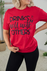 Drinks Well With Others Tee [Online Exclusive]