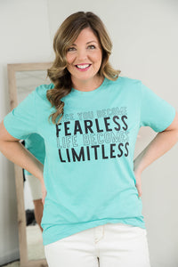 Become Fearless Become Limitless Tee [Online Exclusive]