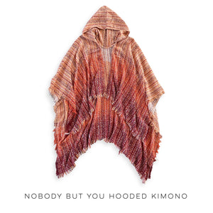Nobody But You Hooded Kimono [Online Exclusive]