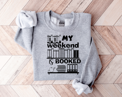 My Weekend is Booked Crewneck Sweatshirt [Online Exclusive]