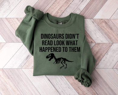 Dinosaurs Didn't Read [Online Exclusive]