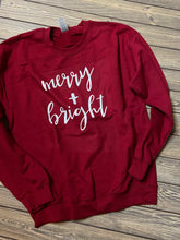 Load image into Gallery viewer, Merry &amp; Bright Crew Neck